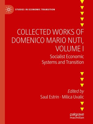 cover image of Collected Works of Domenico Mario Nuti, Volume I